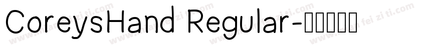 CoreysHand Regular字体转换